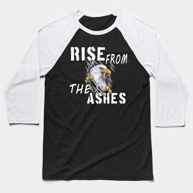 rise from the ashes Baseball T-Shirt by artspot